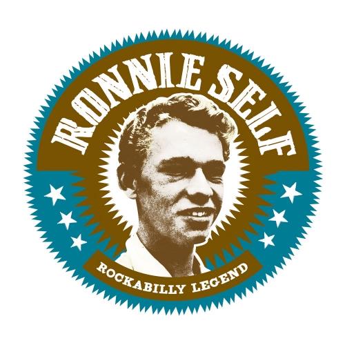 Ronnie Self - Rockabilly Legend